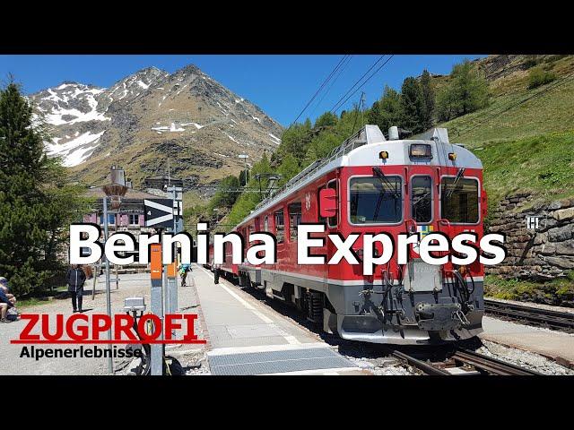 ZUGPROFI - Bernina Express - Von den Alpen zu den Palmen Italiens