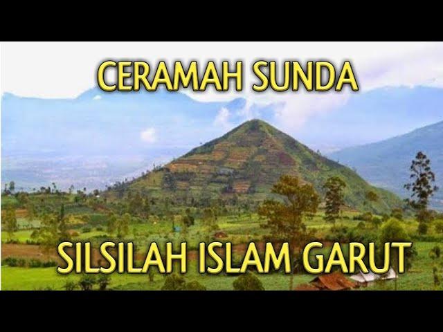 Ceramah Sunda Silsilah Islam Garut