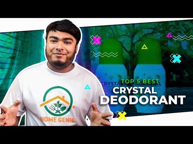 5 Best Crystal Deodorants Review 2022 | Mineral Deodorant/Crystal Body Deodorant