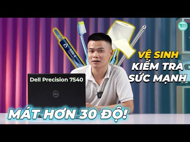 Hướng dẫn tra keo Dell Precision 7540: RẤT MÁT - Test game thực tế