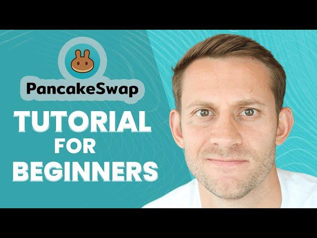 Best PancakeSwap Tutorial For COMPLETE Beginners (2022 Update)