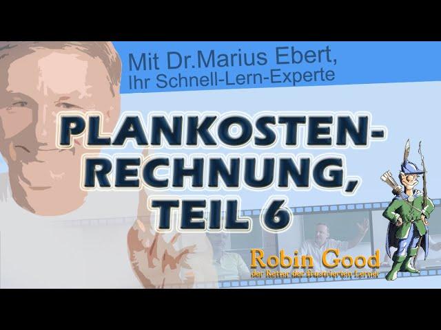 Plankostenrechnung, Teil 6