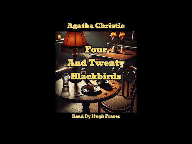 Hugh Fraser Brings Agatha Christie's Four And Twenty Blackbirds to LIFE