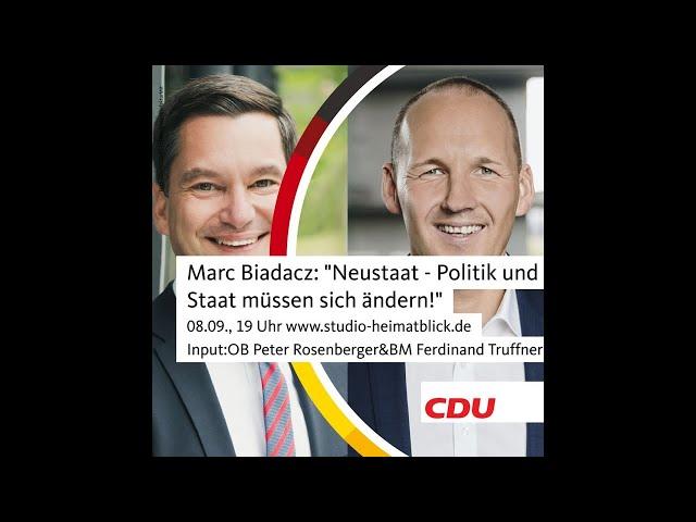 "Neustaat - Politik und Staat müssen sich ändern!" | Studio Heimatblick mit Marc Biadacz MdB