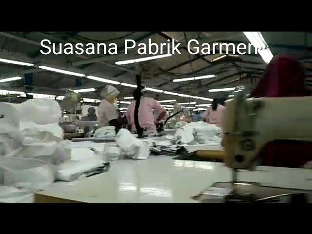 SUASANA KERJA PABRIK GARMEN!!! SEWING PRODUCTION