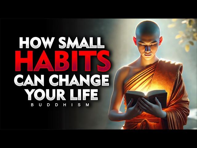 10 Powerful Habits That Can Change Your Life | Buddhism