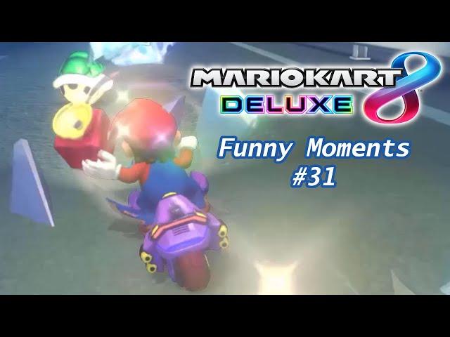 Mario Kart 8 Deluxe - Funny Moments Montage #31