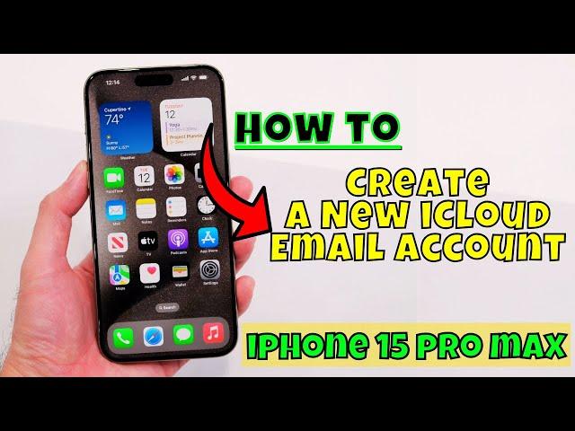 iPhone 15 Pro Max How to Create A New iCloud Email Account