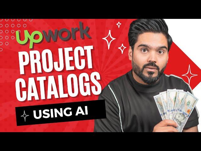 How to create Upwork Project Catalogues using AI in Minutes!
