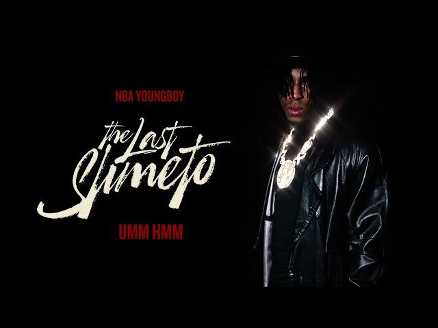 NBA Youngboy - Umm Hmm [Official Audio]