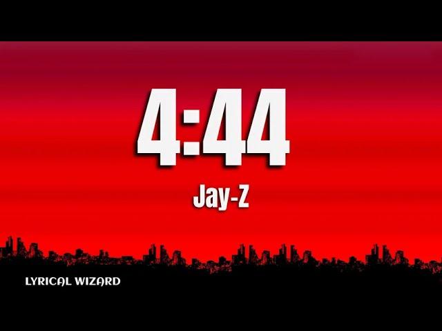 Jay-Z - 4:44