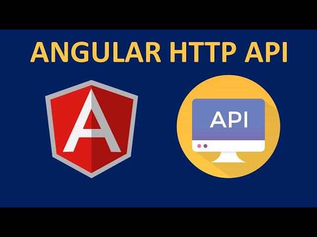 Angular HTTP API | FULL COURSE