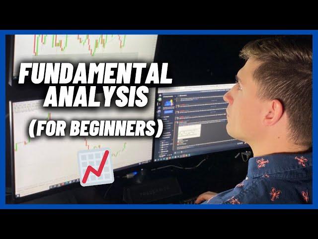 Fundamental Analysis SIMPLIFIED: The Ultimate Guide for Traders