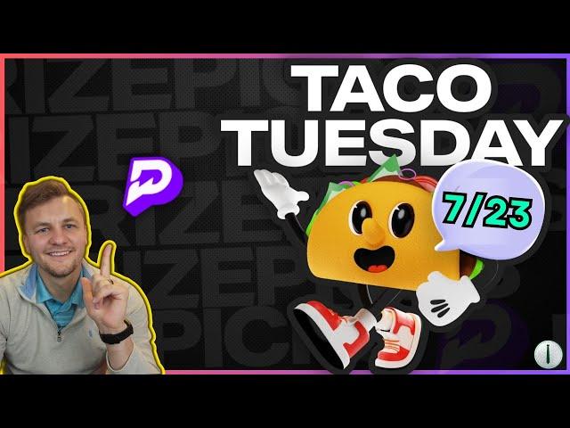 MLB PrizePicks Player Props for Taco Tuesday 7/23/2024