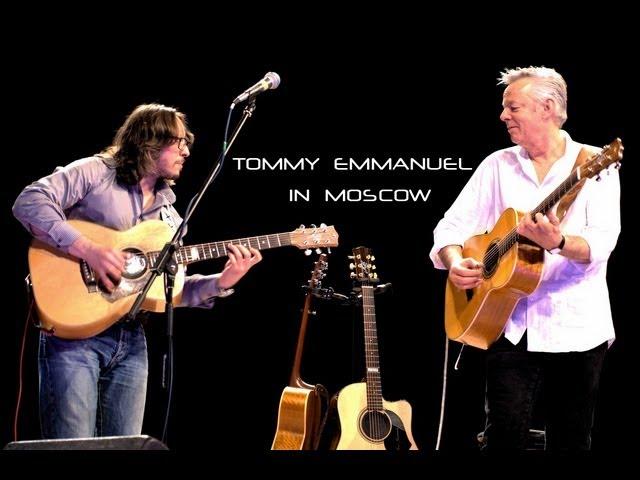 Tommy Emmanuel,Timur Vedernikov in Moscow