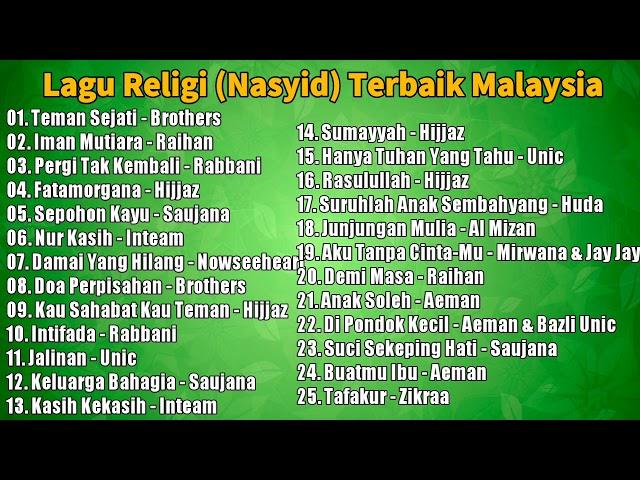 LAGU RELIGI NASYID TERBAIK MALAYSIA SEPANJANG MASA