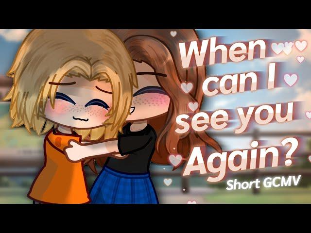 [GCMV] ️ When Can I See You Again?  // TWEENING // Based on real events // Short Gacha Music Video