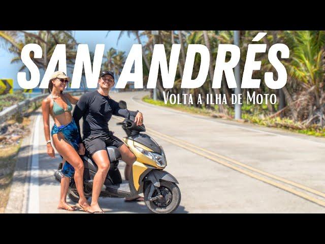 CONHECEMOS TODA A ILHA DE SAN ANDRES DE MOTO