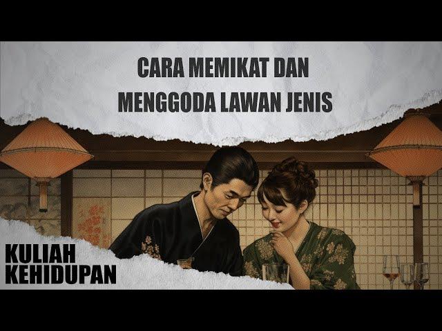 Cara Memikat dan Menggoda Lawan Jenis