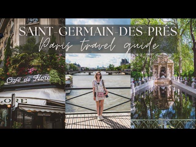 SAINT-GERMAIN-DES-PRÉS | grands boulevards, cafés, 6th arrondissement travel guide & hidden gems