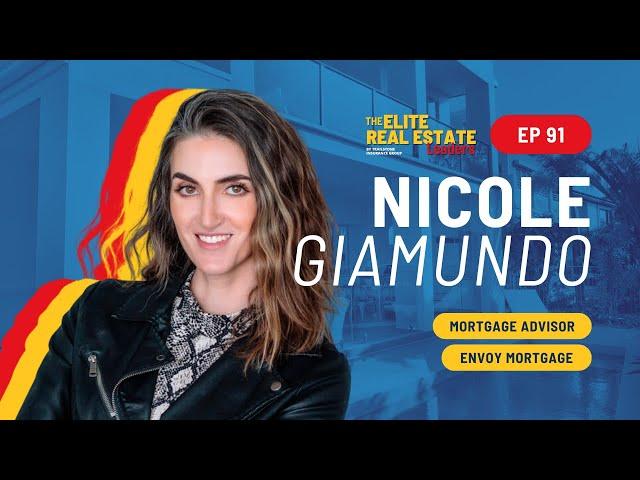 Interview with Nicole Giamundo, Mortgage Advisor with Envoy Mortgage