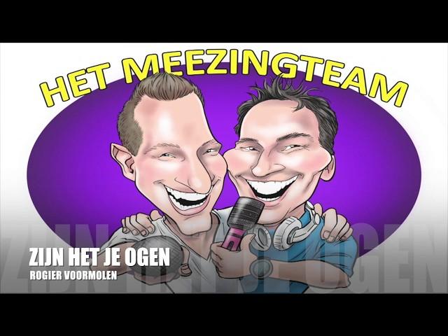 Zijn het je ogen - Karaoke Rogier Voormolen & Meezing klaar gemaakt door Het Meezingteam