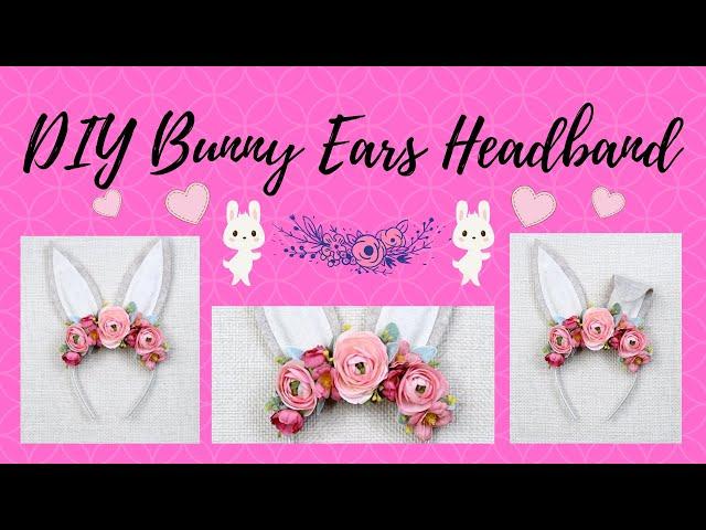  Bunny Ears Headband | Bunny Ears DIY