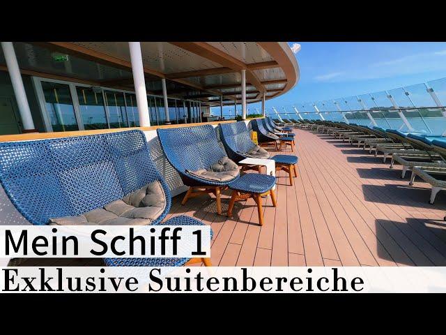 Exklusive Suitenbereiche | TUI Cruises | Mein Schiff 1 | X-Bereiche | 4K | Suite Vorteile