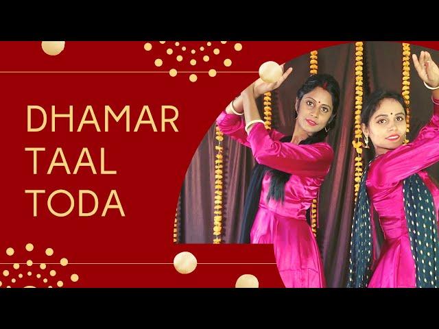 Kathak Dhamar taal toda | Dhidhina Dhatina | Kathak theory and practical