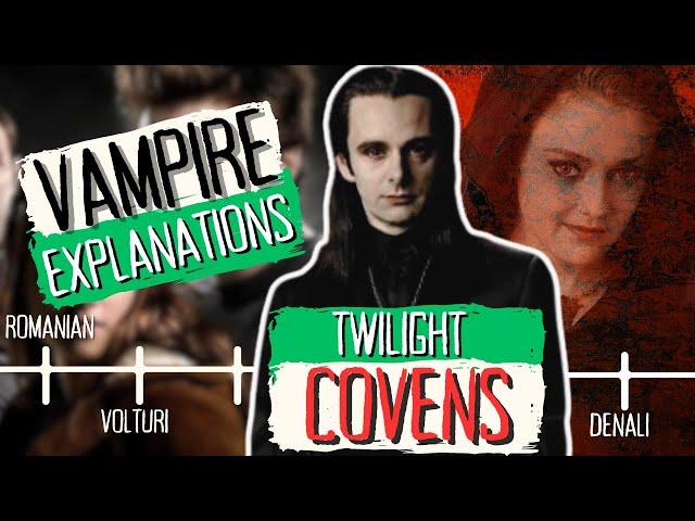 All Vampire Covens Explained || Twilight Saga