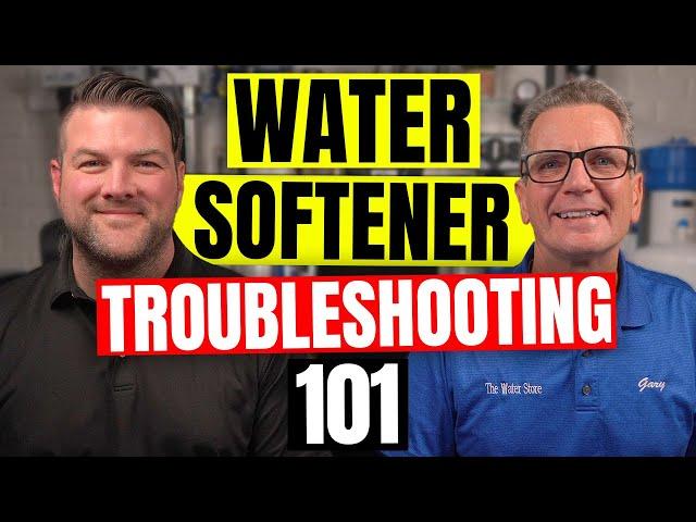 11 WATER SOFTENER Troubleshooting FAQ’s for BEGINNERS