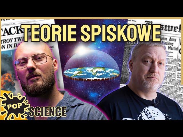 Teorie spiskowe, które okazały się prawdą - POP Science #74