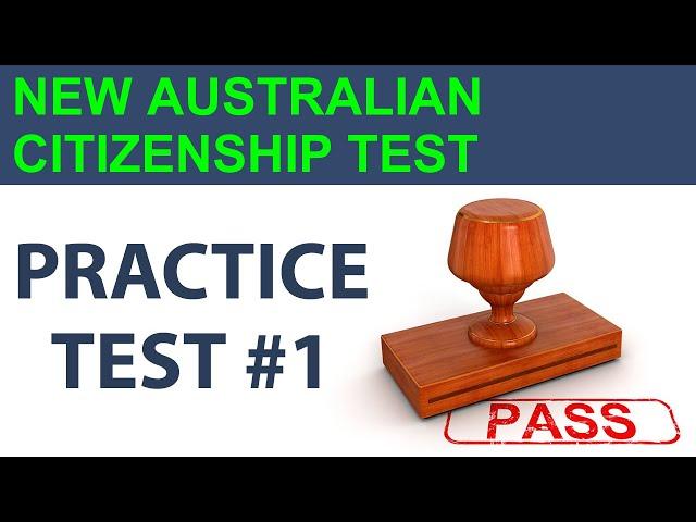 New Australian Citizenship Test - Practice Questions & Answers #1 – Updated Our Common Bond