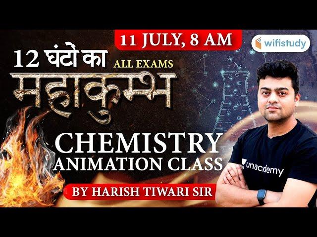 12 Hours Marathon | Chemistry Marathon by Harish Tiwari | All Exams