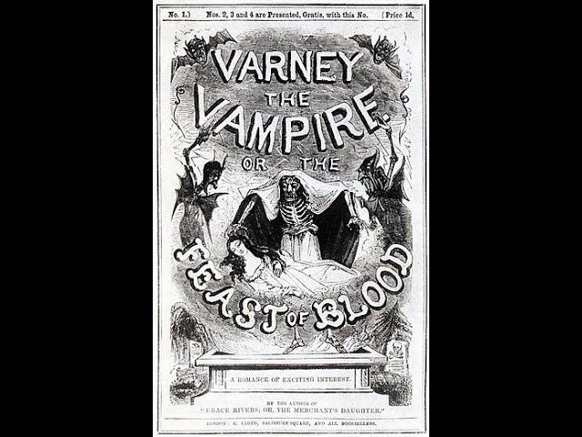 Varney the Vampire: Chapters 1-31 (2008 Librivox audiobook) Public Domain Media