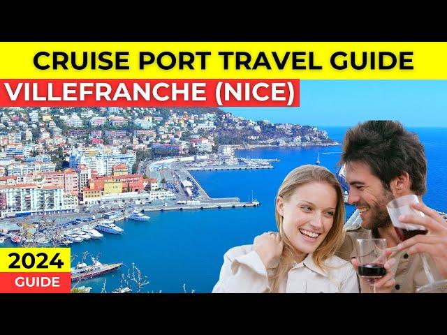 Cruise Port Travel Guide to Villefranche (Nice)