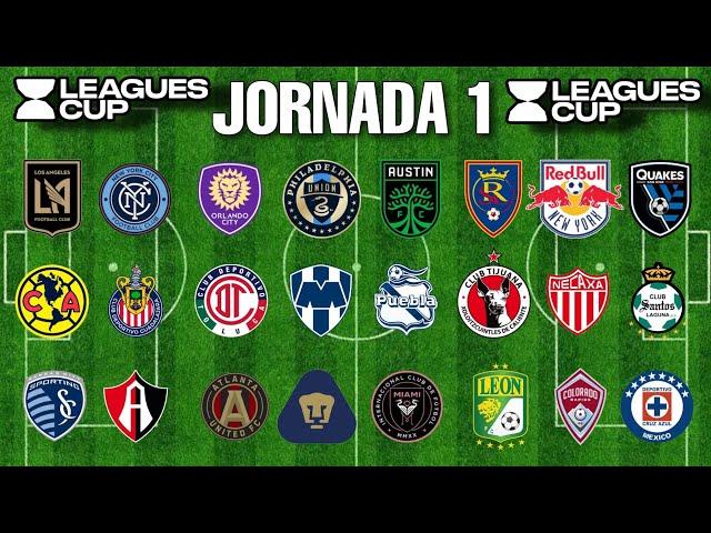 FECHAS,HORARIOS Y CANALES PARA LA JORNADA 1 LEAGUES CUP 2023