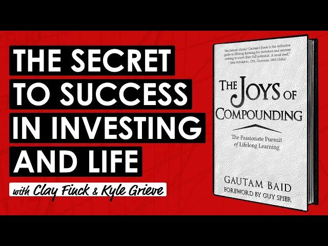 How to Build Wealth & Transform Your Life: The Joys of Compounding by Gautam Baid (TIP666)