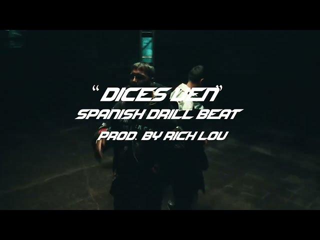 [FREE]  #SPANISH DRILL TYPE BEAT 2022 - "DICES VEN" | PROD. BY RICH LOU