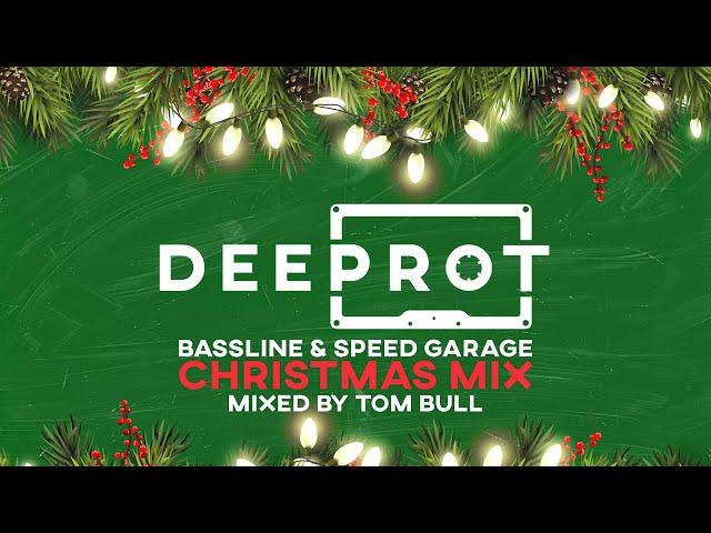 BASSLINE & SPEED GARAGE CHRISTMAS MIX 