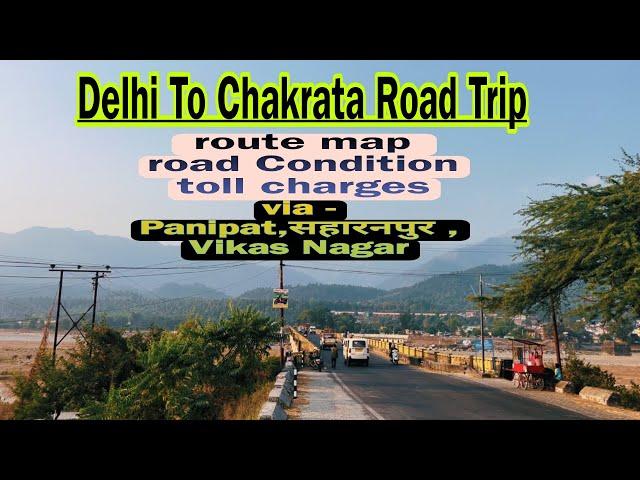 Delhi To Chakrata Road Trip In Snowfall Season || Best Route For Chakrata Road Trip ||