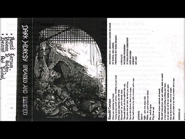 Dark Heresy [GBR] [Avant-garde Death] 1992 - Speared and Twisted (Full Demo)