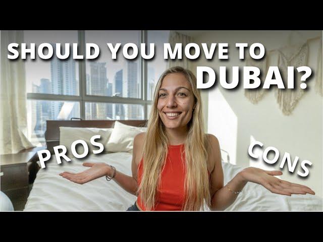 Should you move to Dubai? My honest opinion and Pros & Cons about living in Dubai