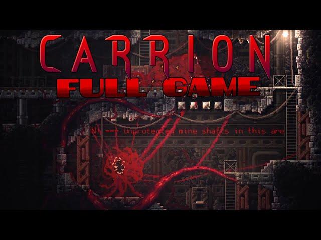 CARRION - Full Game Gameplay Walkthrough 100% (No Commentary)