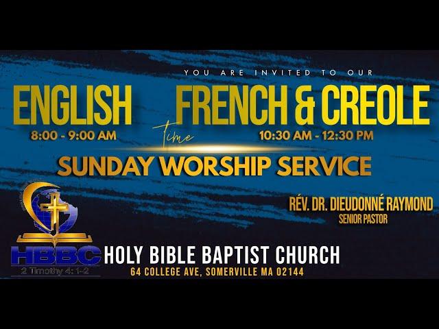 8AM - 9AM | Sunday Service [ENGLISH} with Rév. Dr. Dieudonné Raymond | March 9th, 2025