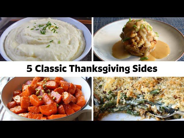 5 Classic Thanksgiving Side Dishes For a Perfect Turkey Dinner | Food Wishes