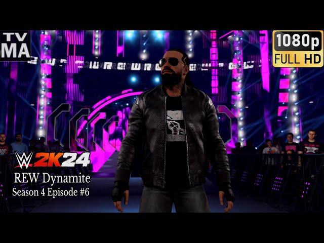 WWE 2K24 CAW Show | REW Dynamite Season 4 Episode 6 - CAW Universe Mode Series