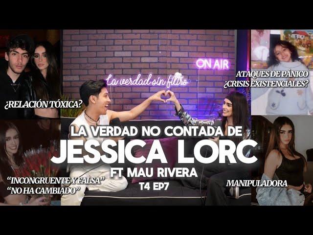 T4EP7: EL ANTES Y DESPUÉS DE JESSICA LORC FT Mau Rivera