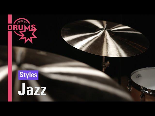Drum Styles - Jazz | Home Of Drums