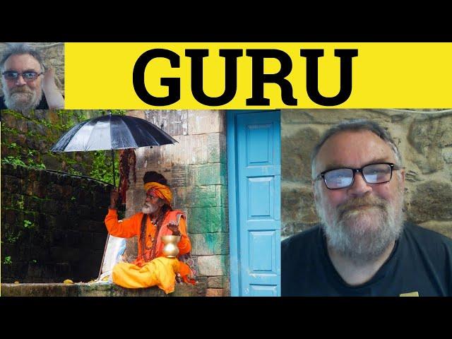  Guru Meaning - Guru Examples - Guru Definition - Hindi in English - Guru